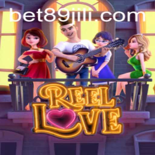 Discover the Exciting World of ReelLove and Bet89: A Comprehensive Guide